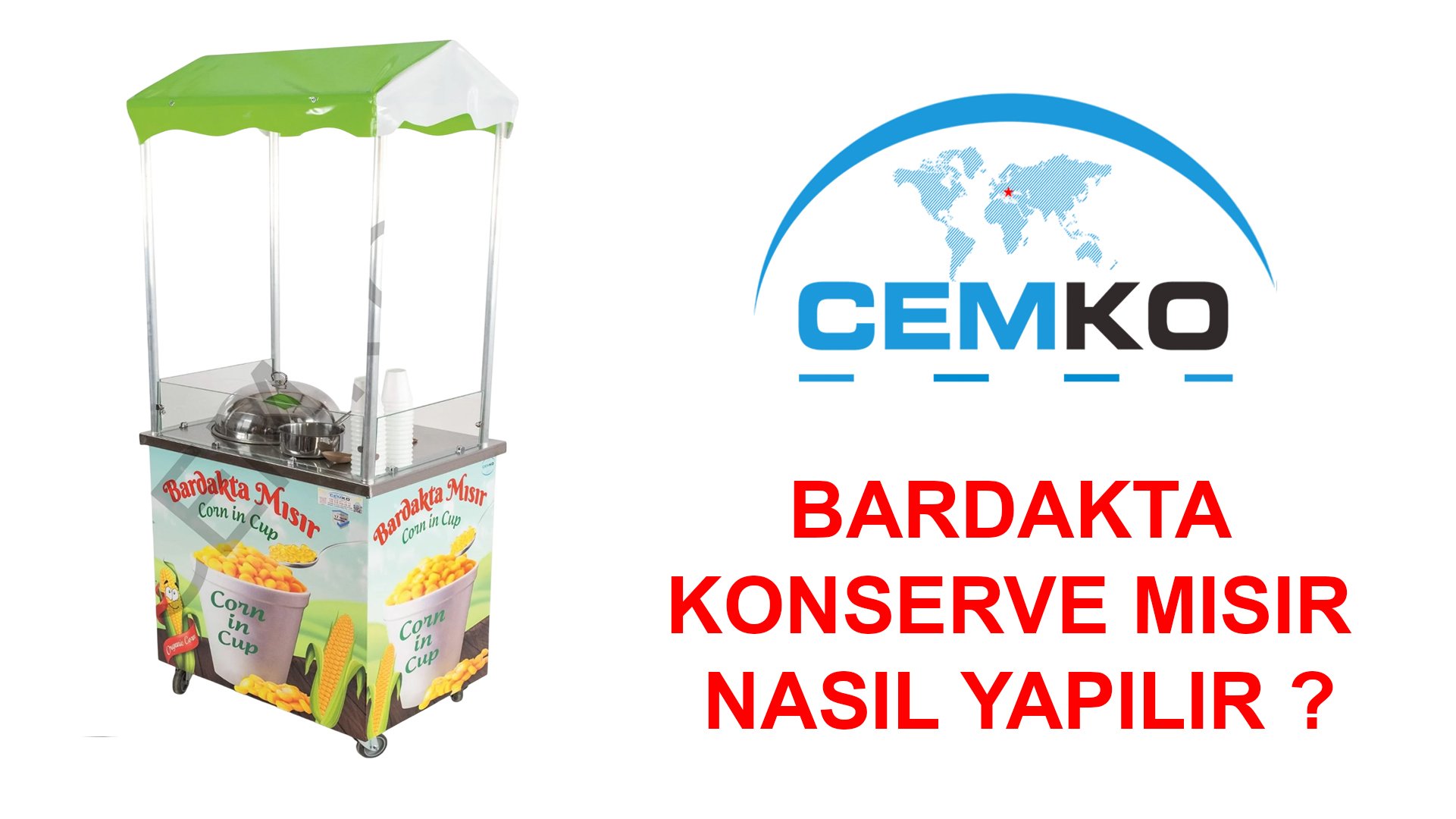 bardakta konserve mısır nasıl yapılır