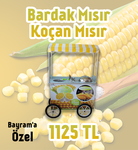 Bardak Mısır - Koçan Mısır Arabası